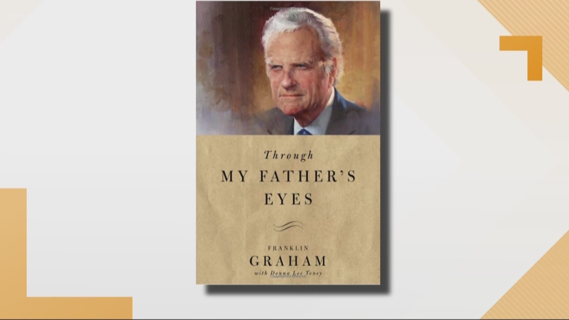 A new book written by Franklin Graham is offering the public another look at the life of Rev. Billy Graham. 