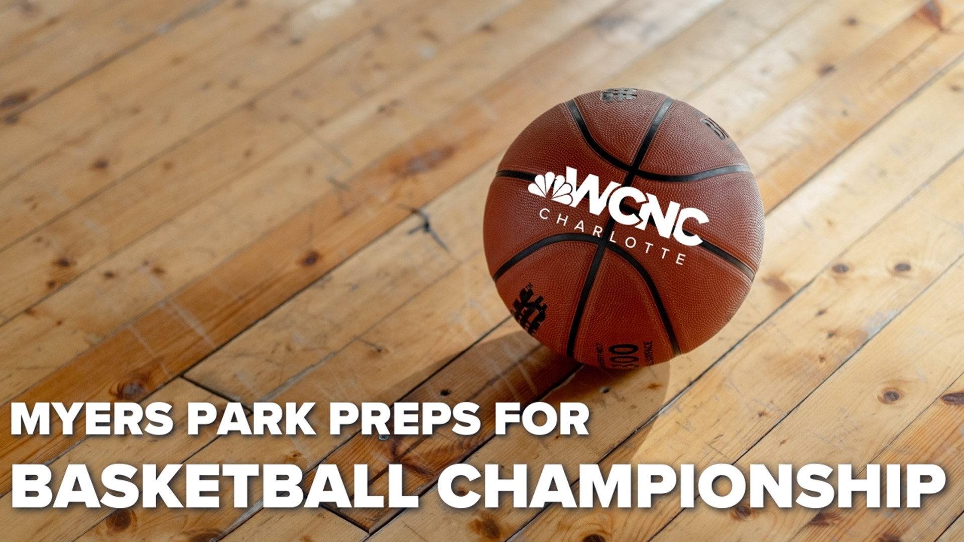 It's time to win a state championship, and Myers Park's hoops team has sights set on the ultimate title.