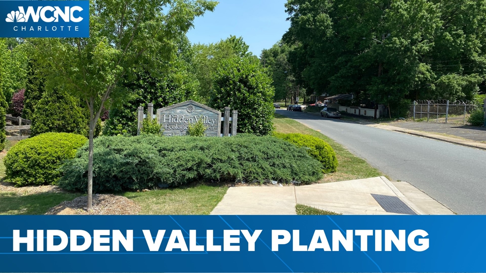 A wildlife beautification project is underway in Charlotte's Hidden Valley neighborhood to make the area more attractive to visitors.
