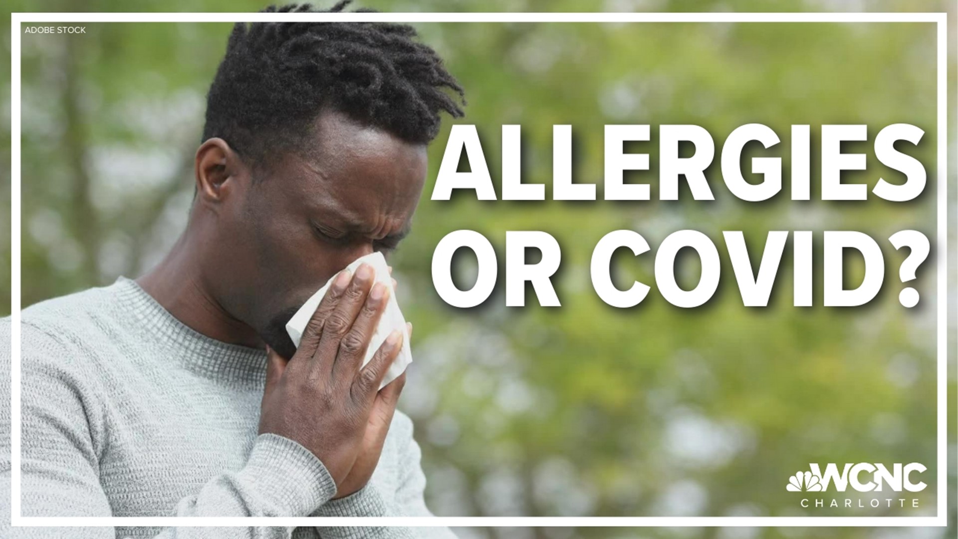 Allergy season is in full force in the Carolinas, and if your allergies are acting up -- you're not alone.