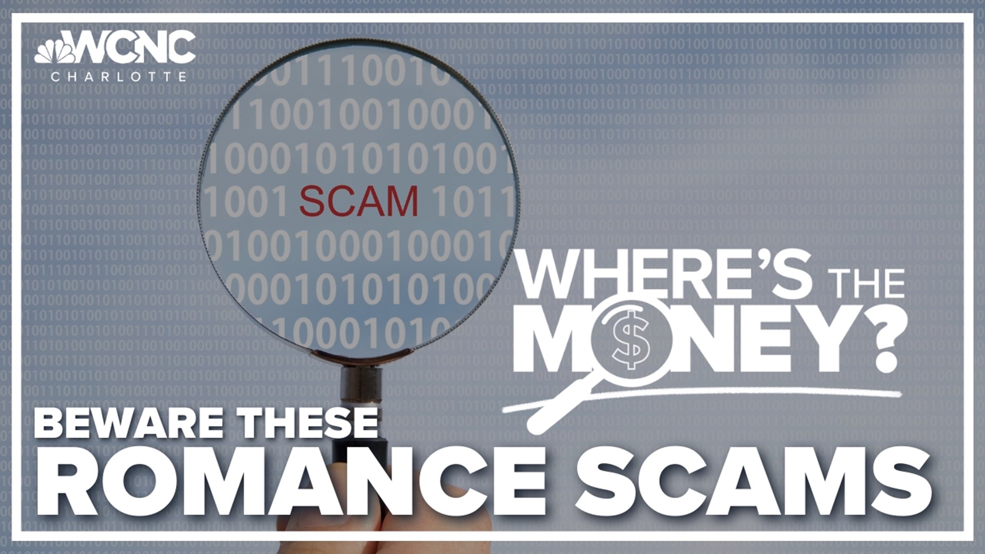 Charlotte is at the center of a romance scam that took $1.5 million dollars.