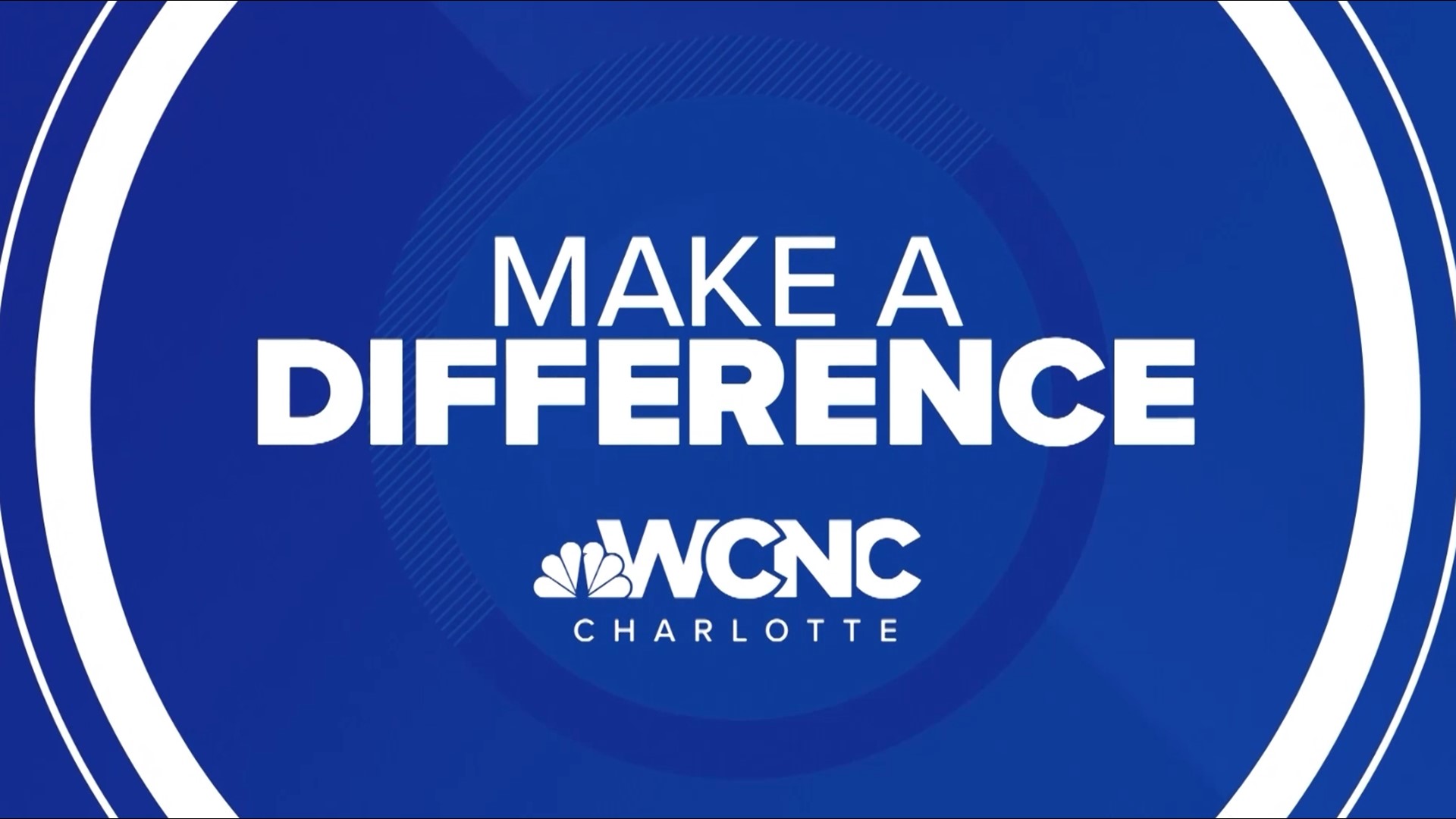 With your help, WCNC Charlotte is making a difference in our community.