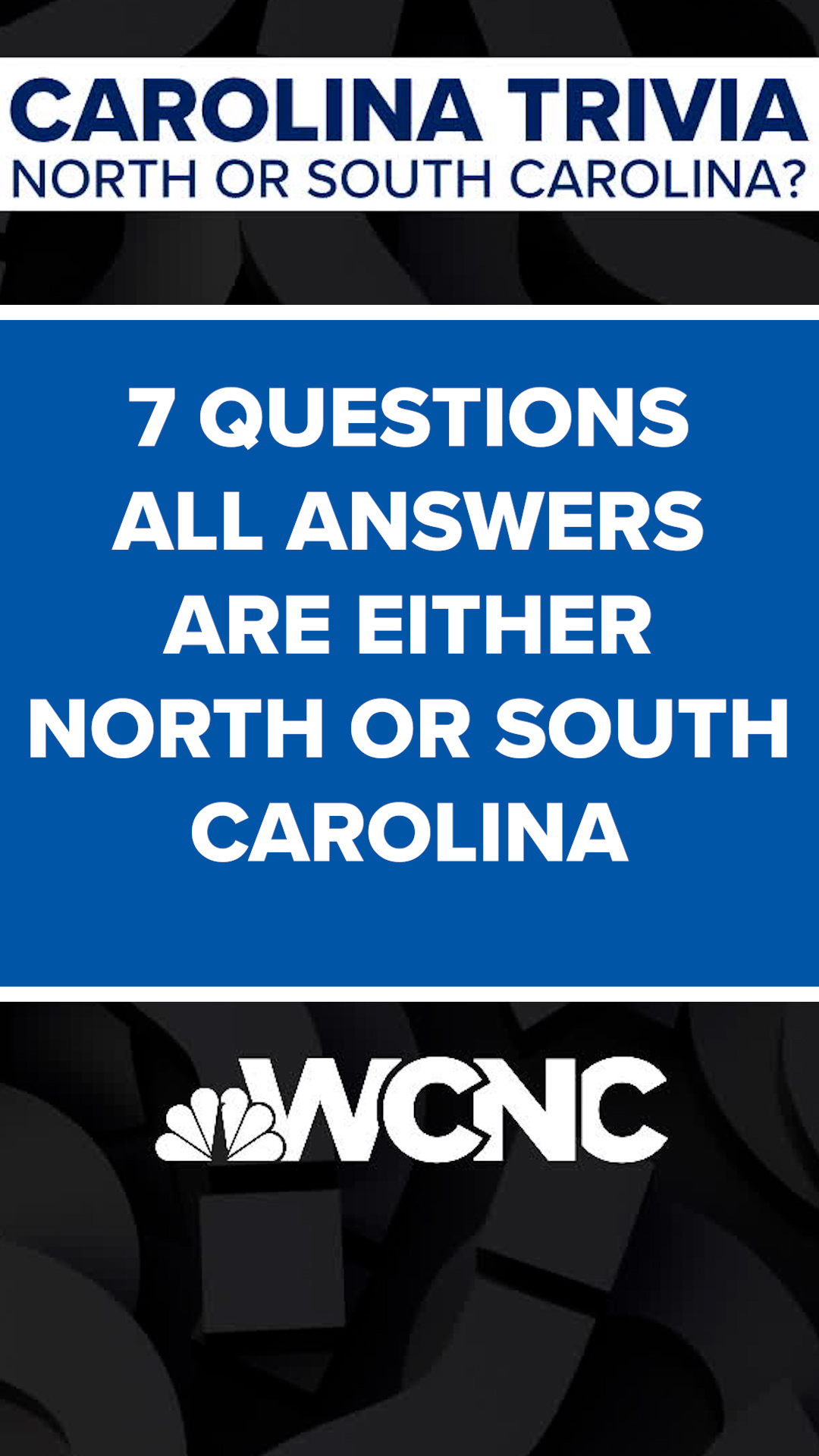 Wcnc Math WCNC trivia: North Carolina or South Carolina? | wcnc.com