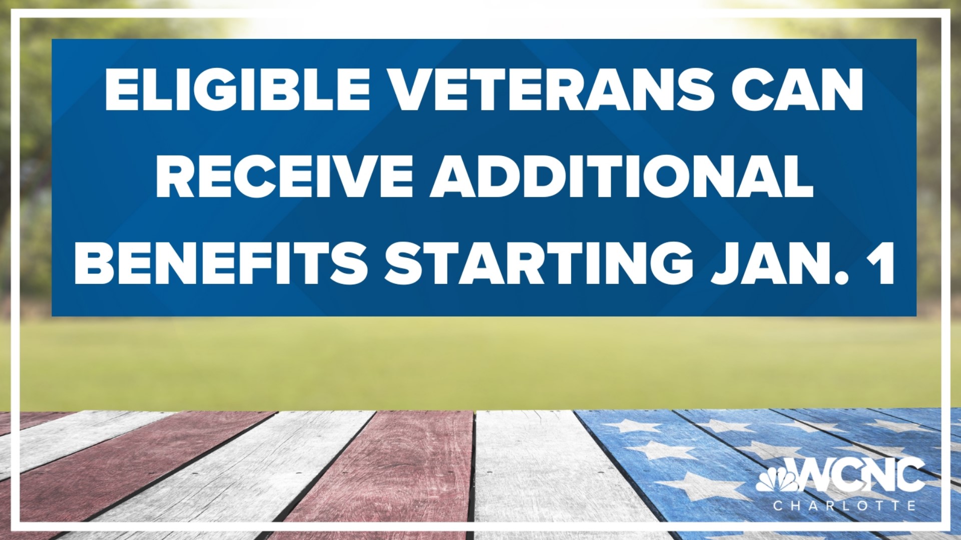 Come the new year, thousands of South Carolina veterans are in for more benefits.