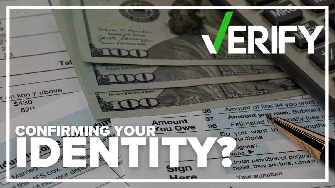 Will the IRS ask you to confirm your ID before processing your tax return? VERIFY