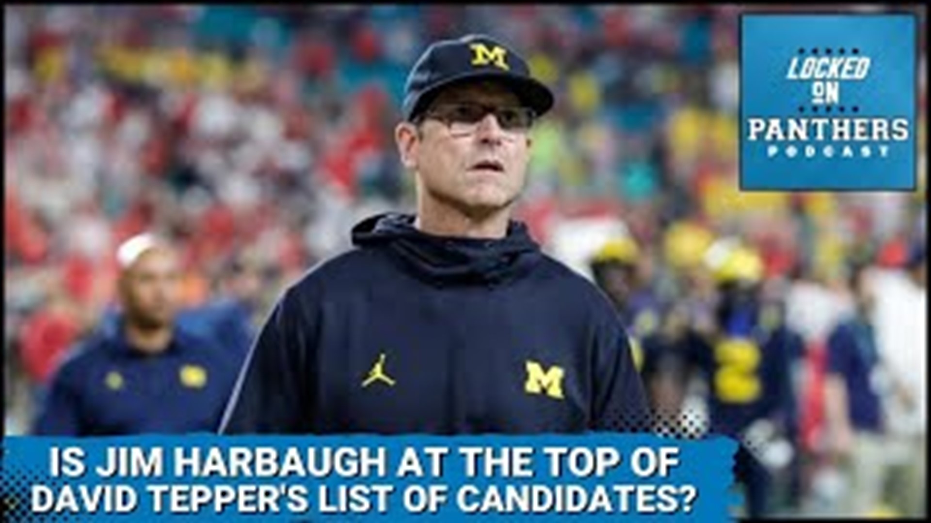 The Carolina Panthers coaching search has begun in earnest, and multiple reports reveal that Jim Harbaugh has discussed the role. That and more on Locked On Panthers