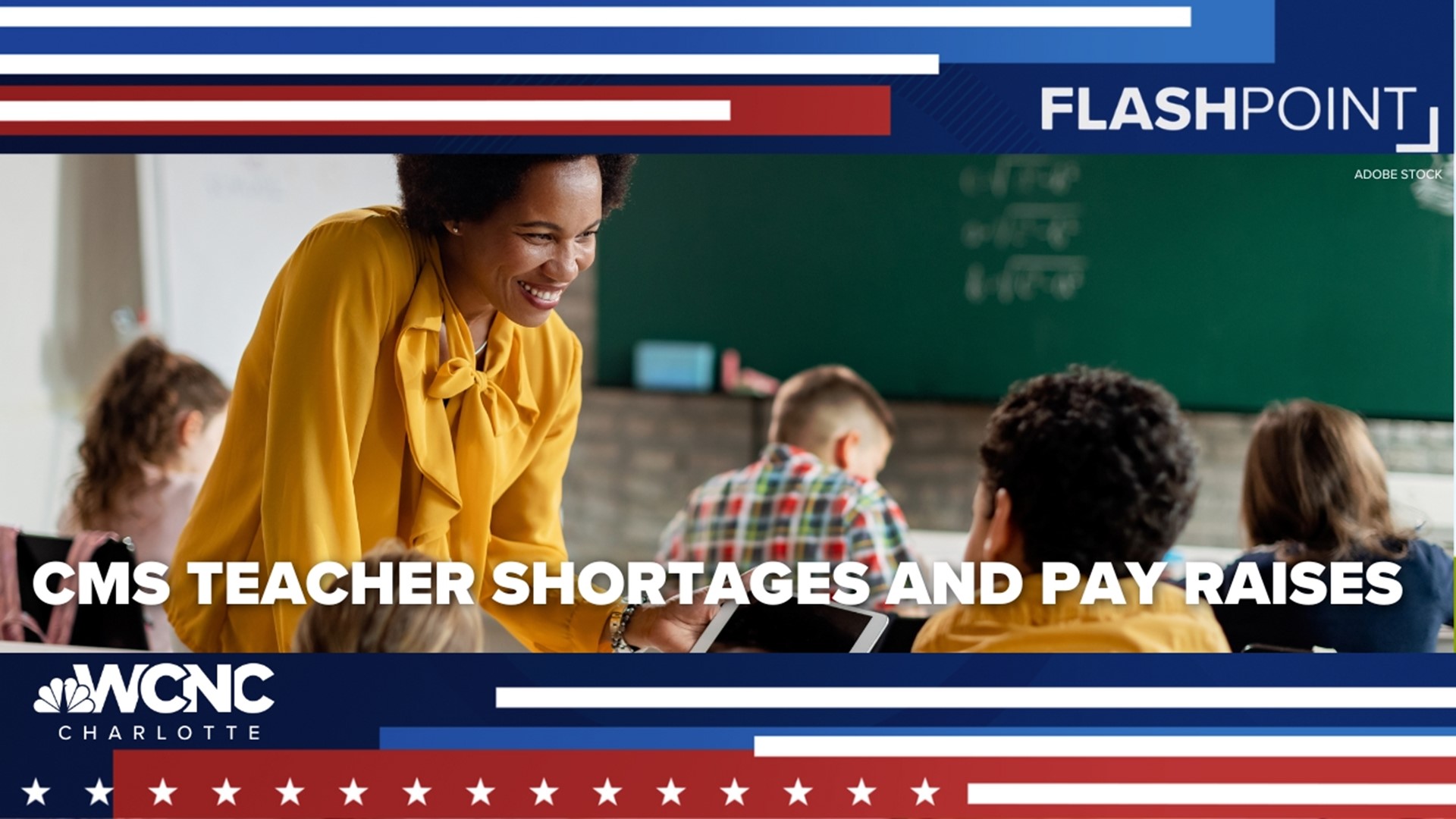 On Flashpoint, a teacher and CMS board member discuss teacher shortages and pay raises.
