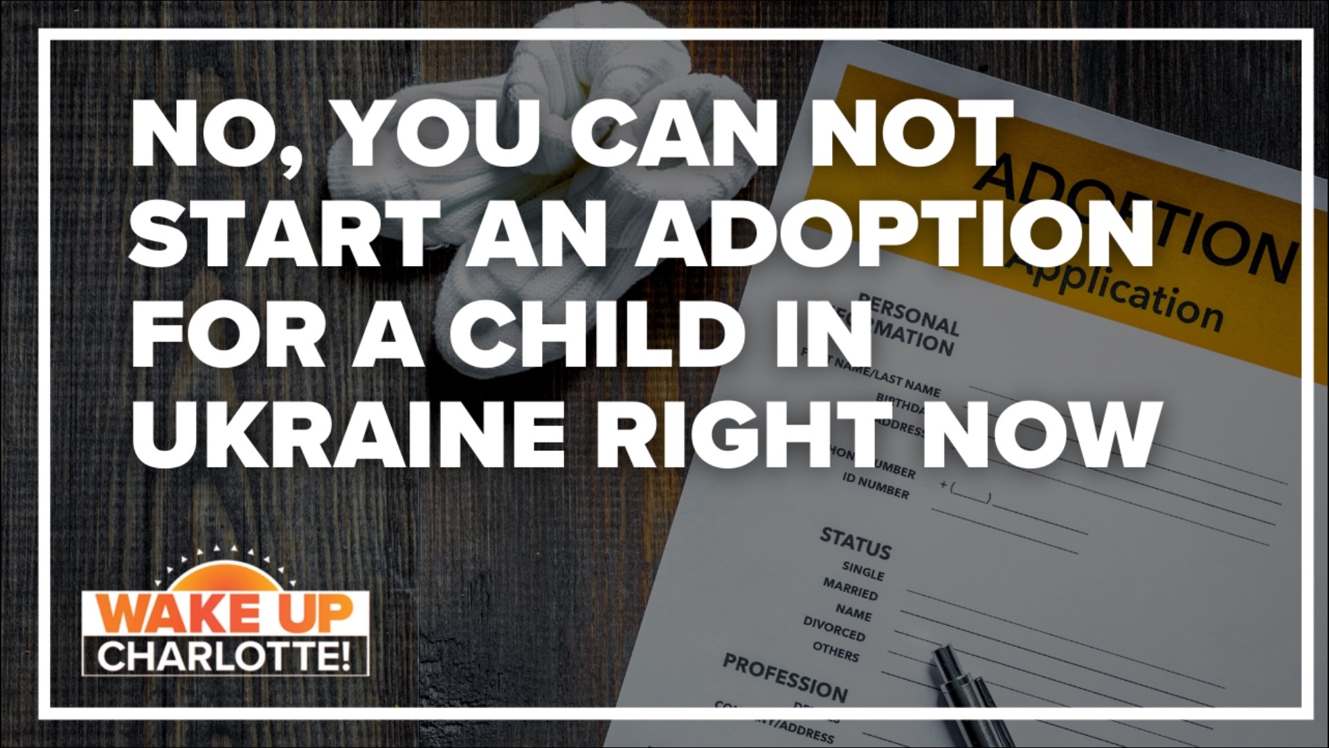 Can you start an adoption for a child in Ukraine?