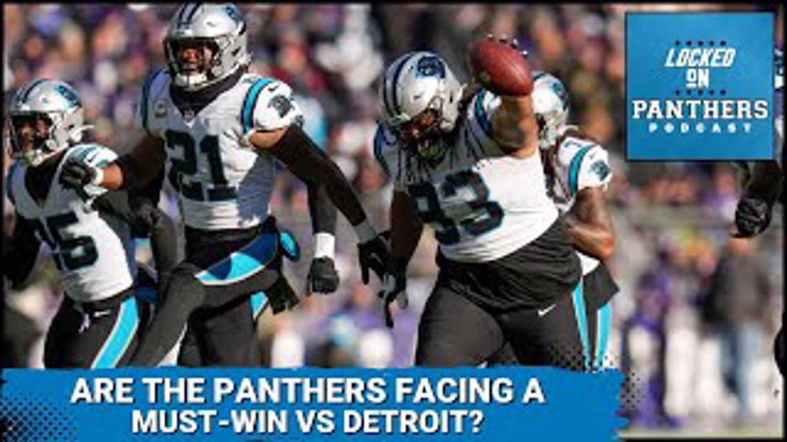 Are the Panthers facing a must-win game against the Detroit Lions