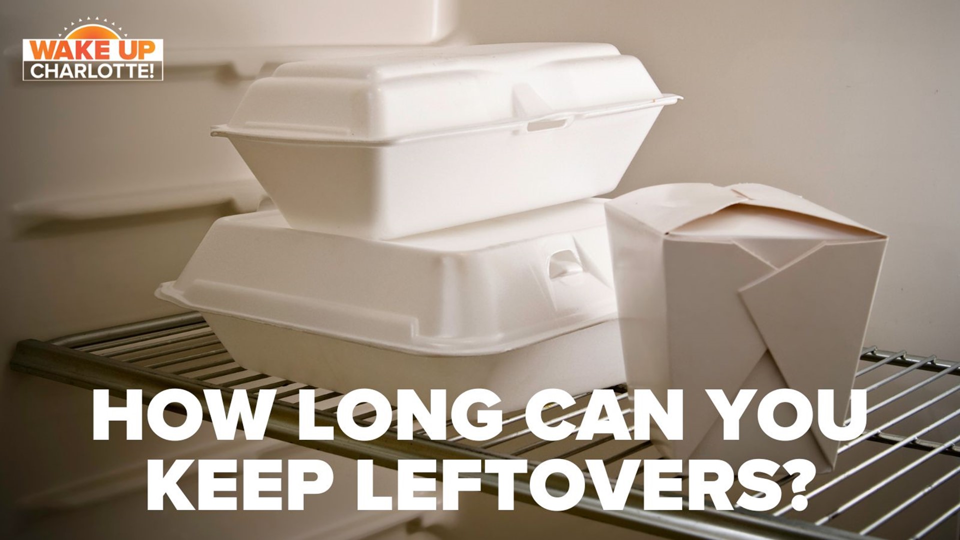 How Long Are Leftovers Good For?