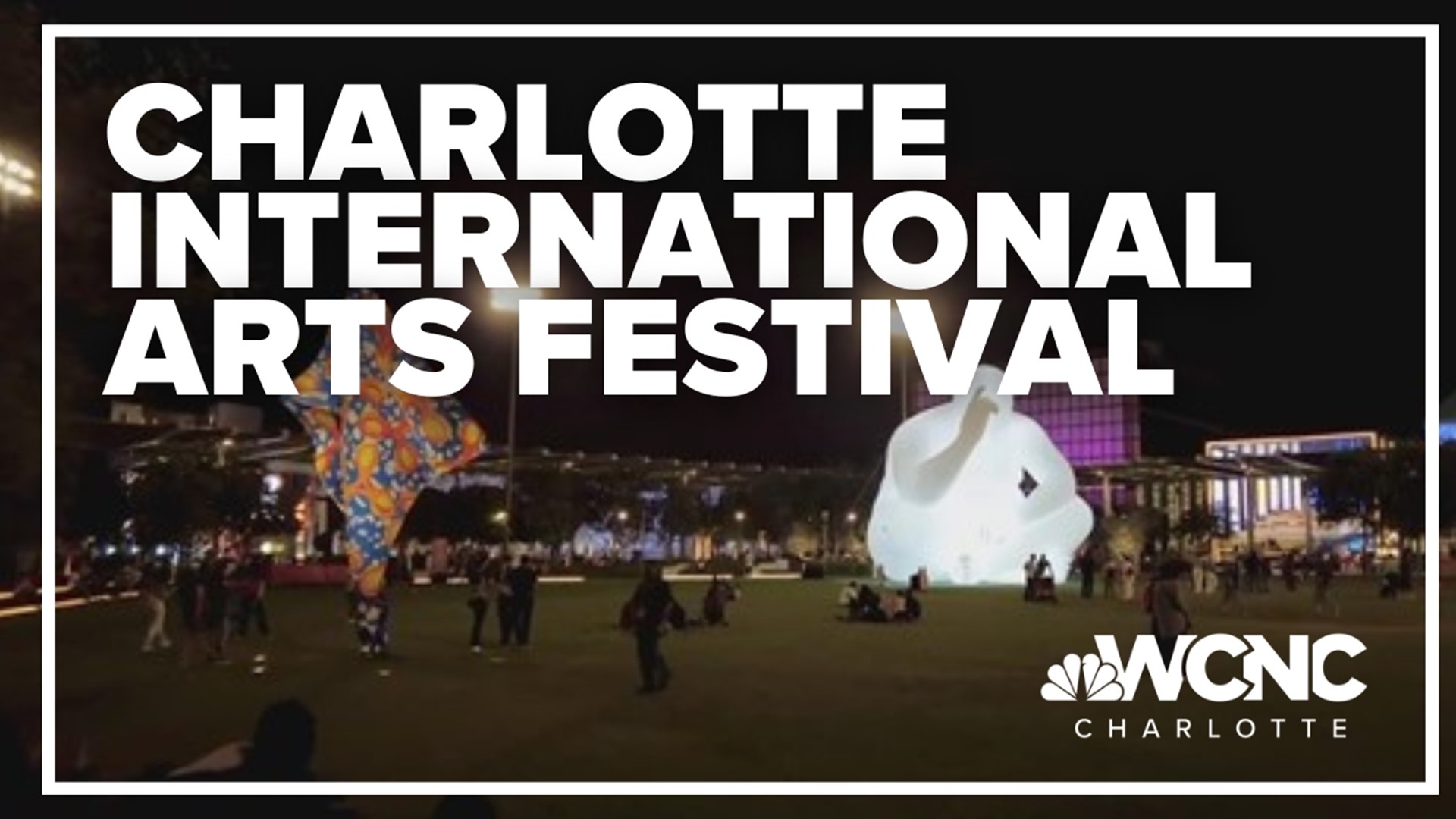 We are now just two weeks away from Charlotte's first International Arts Festival.