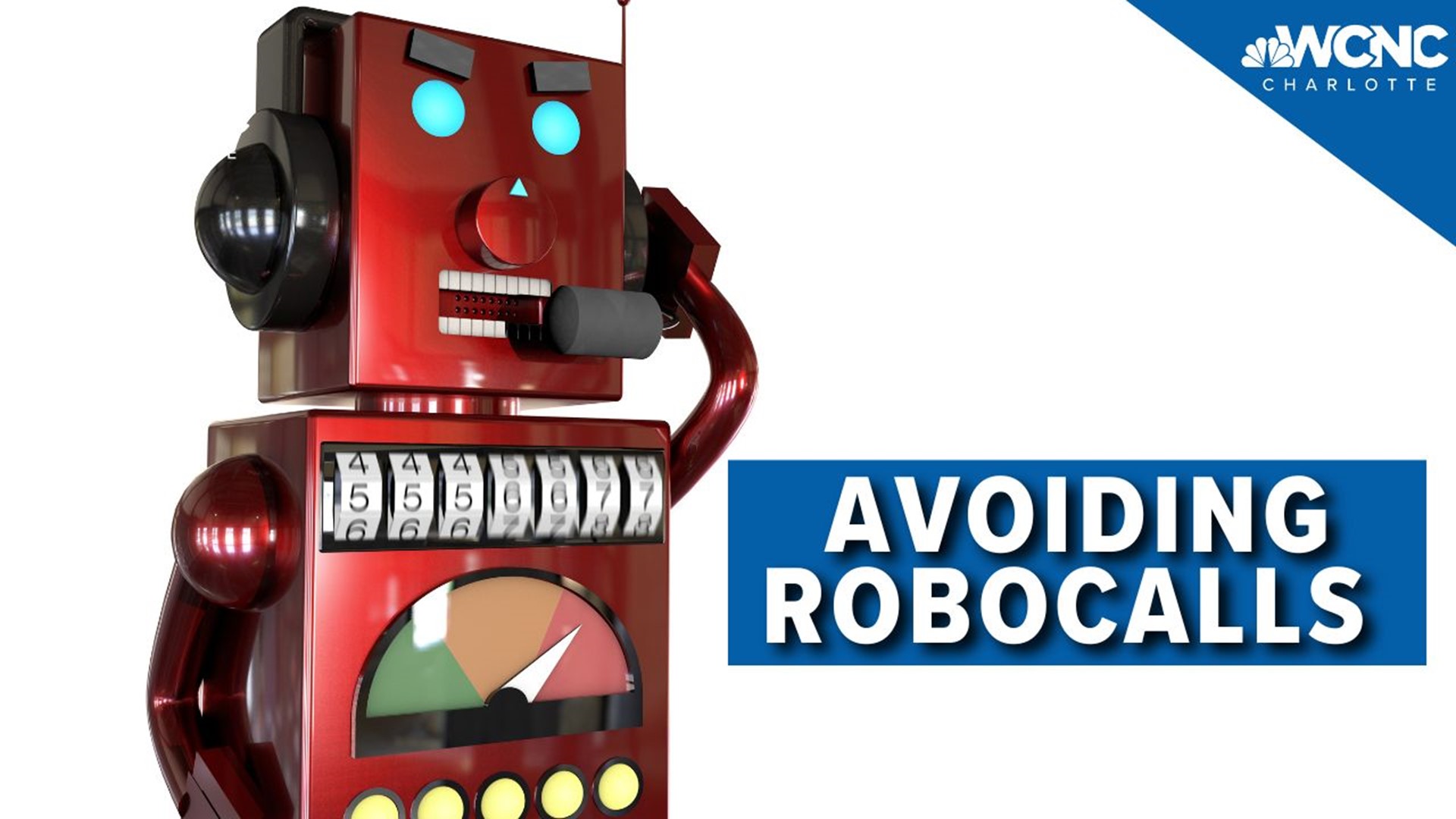 WCNC's Carolyn Bruck explains how we can stop those annoying robocalls.