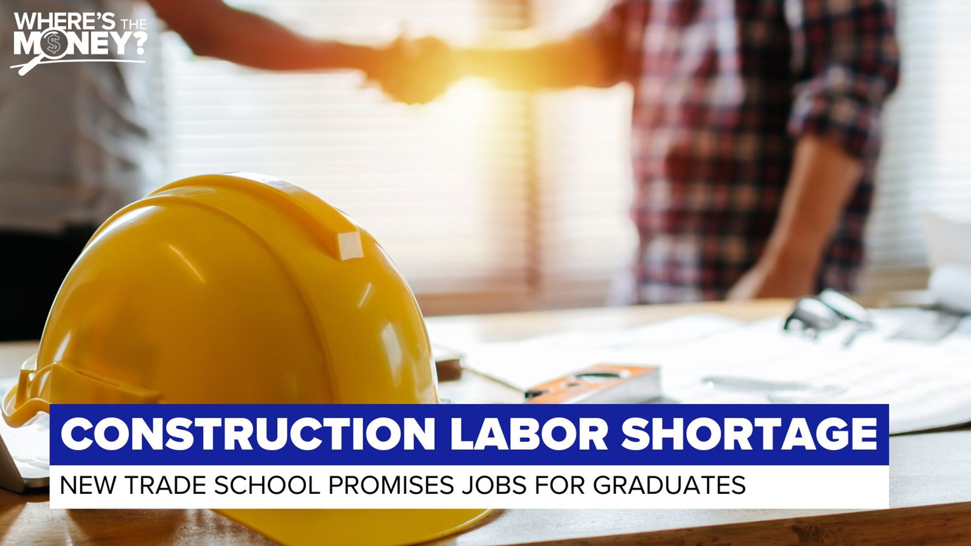 Students at a new trade school will get a diploma and a job upon graduation as the construction workforce seeks solutions to the employee shortage.