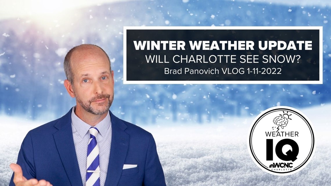 Could Charlotte see snow this weekend? Brad Panovich VLOG 1-11-22 ...