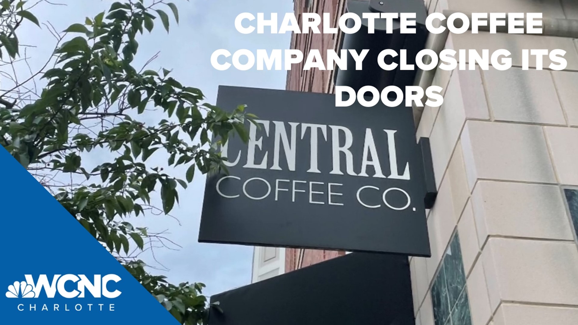 May 16 will be the last day for Central Coffee Co. in South End.