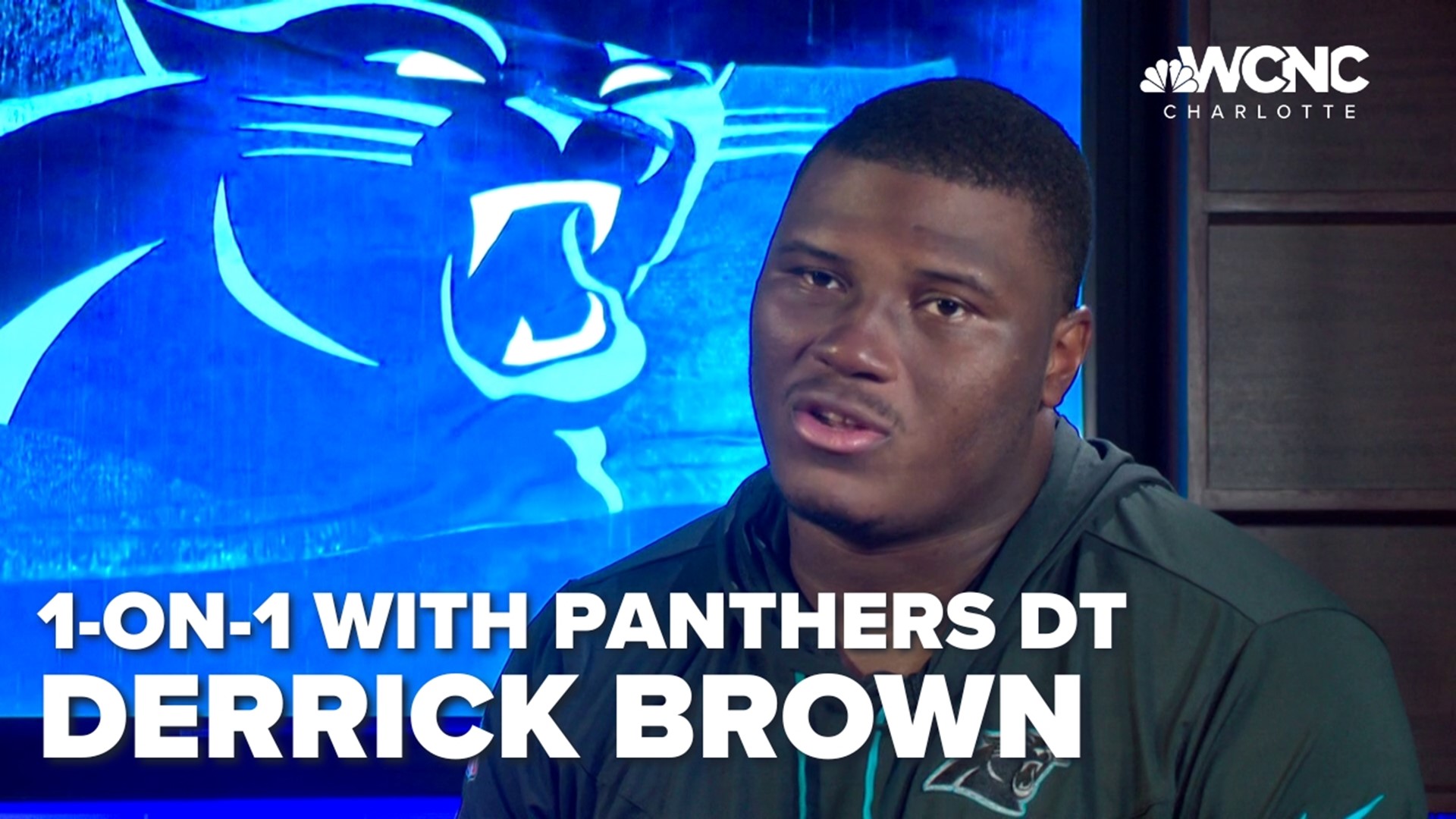 Ashley Stroehlein gets a closer look at the Panthers' season with defensive tackle Derrick Brown.