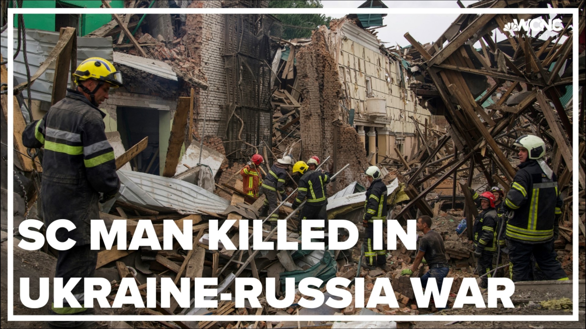 South Carolina man killed in Ukraine