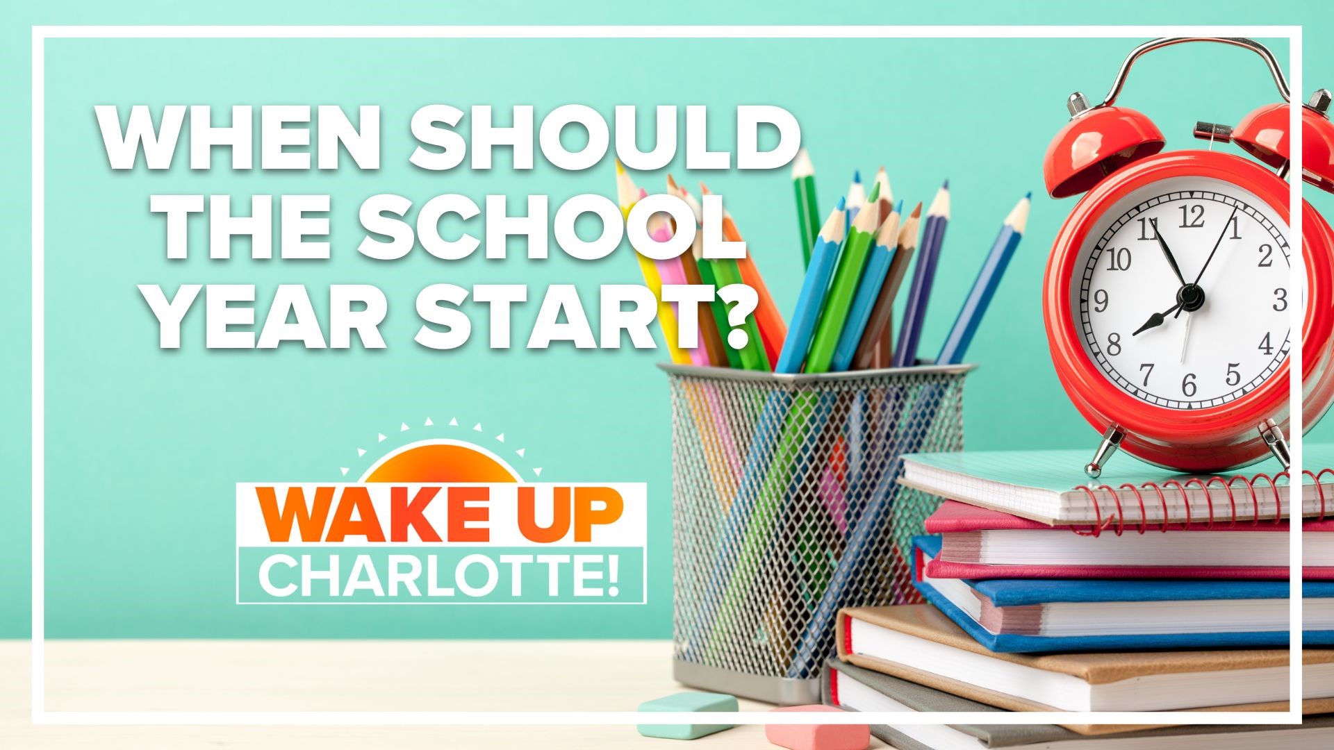 Lawsuit filed to stop Union County school calendar change WakeUpCLT