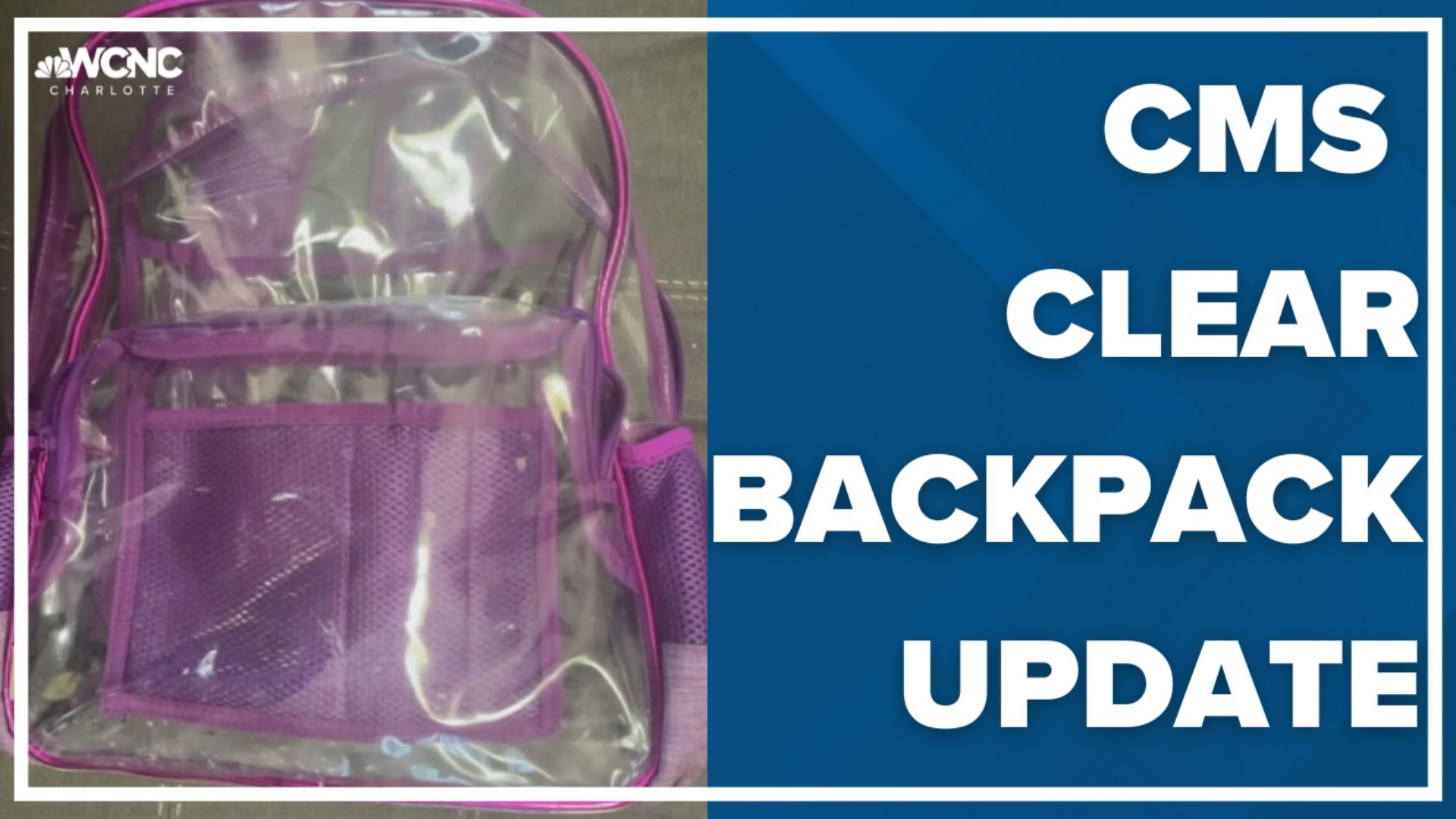 The new owner said the 45,980 clear backpacks initially planned for CMS students will now be sold at a wholesale market.