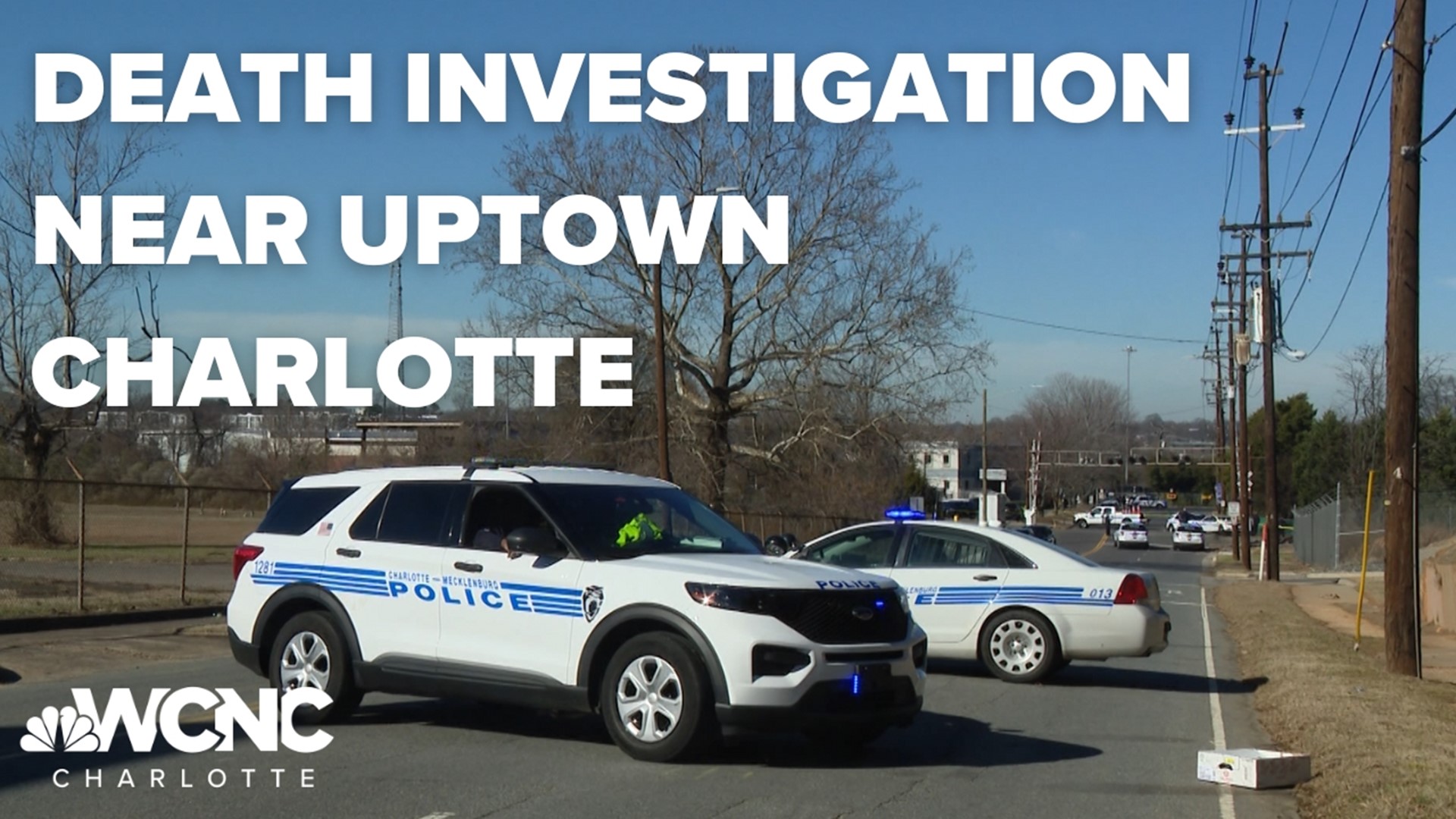 Police: Death Investigation Underway Near Uptown Charlotte | Wcnc.com