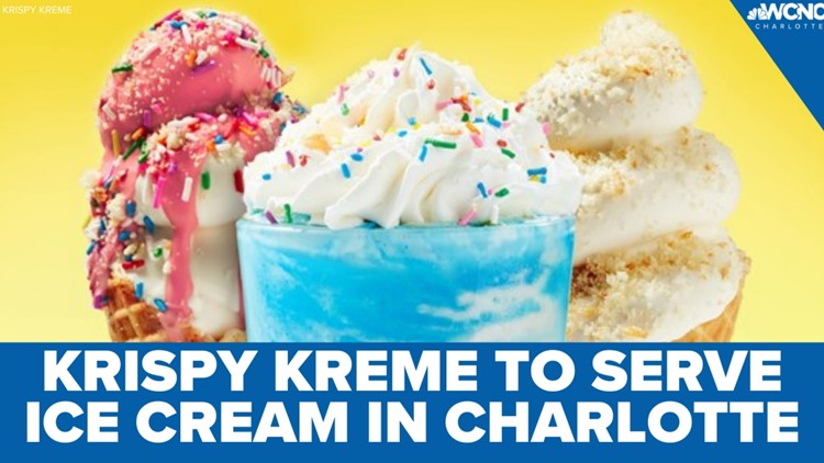 Krispy Kreme to serve ice cream in Charlotte area