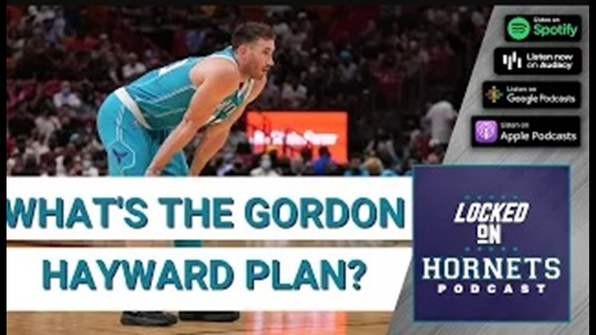 Walker discusses Steve Clifford's plan to rest Gordon Hayward. Will he actually be able to do it? Plus, what's one way LaMelo can improve his game?