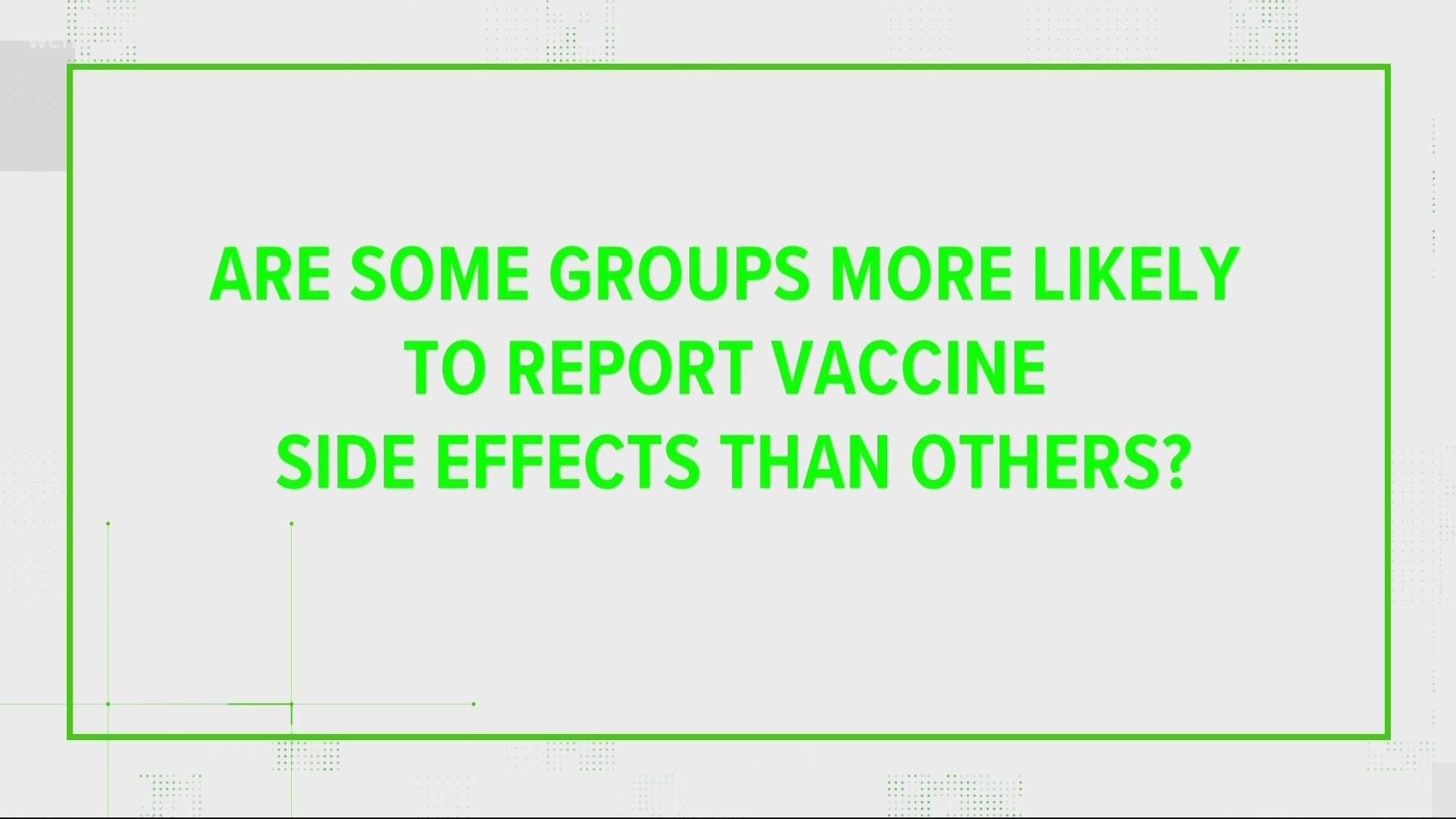 Data from clinical trials of all three U.S.-available vaccines shows younger people were more likely to report side effects.