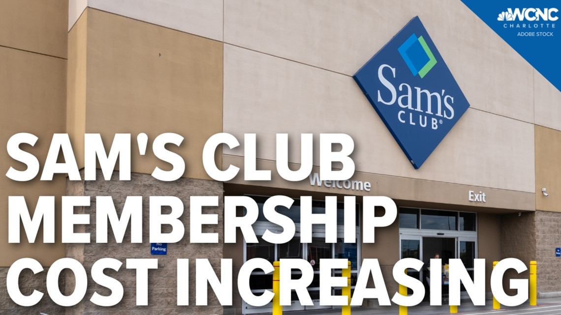 Sam's Club increasing its membership cost | wcnc.com