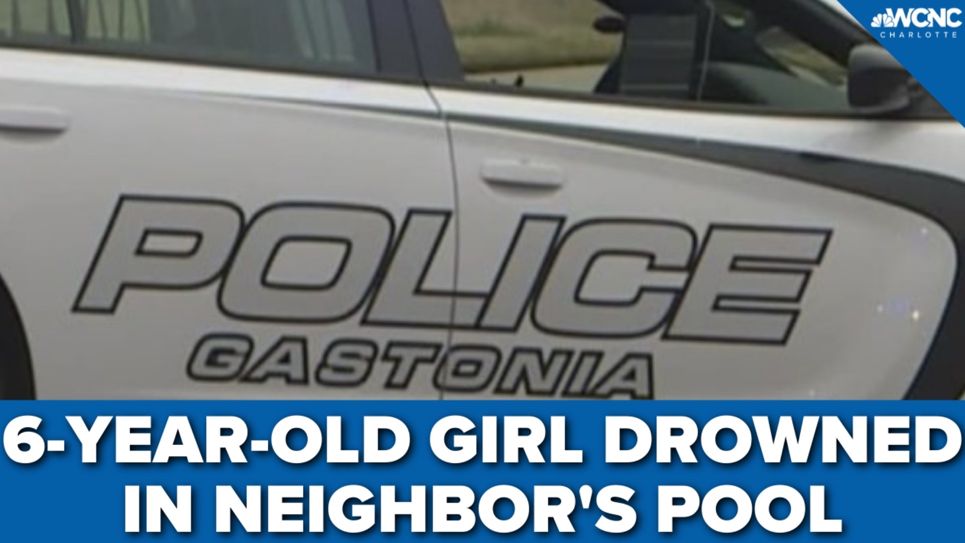 Gastonia Police say a 6-year-old girl drowned in a neighbor's pool this weekend.