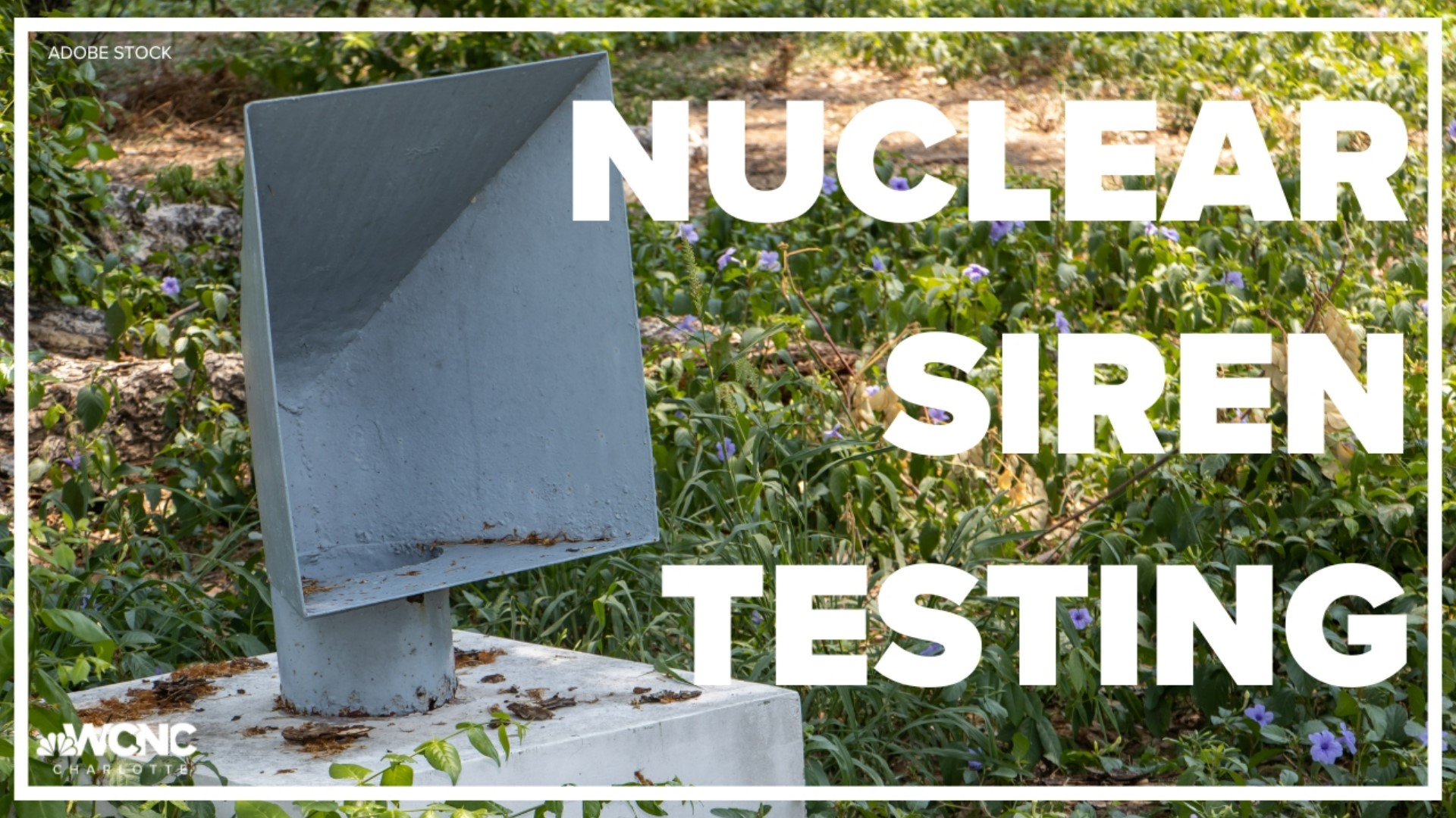 Nuclear station sirens tested on Wednesday by Duke Energy