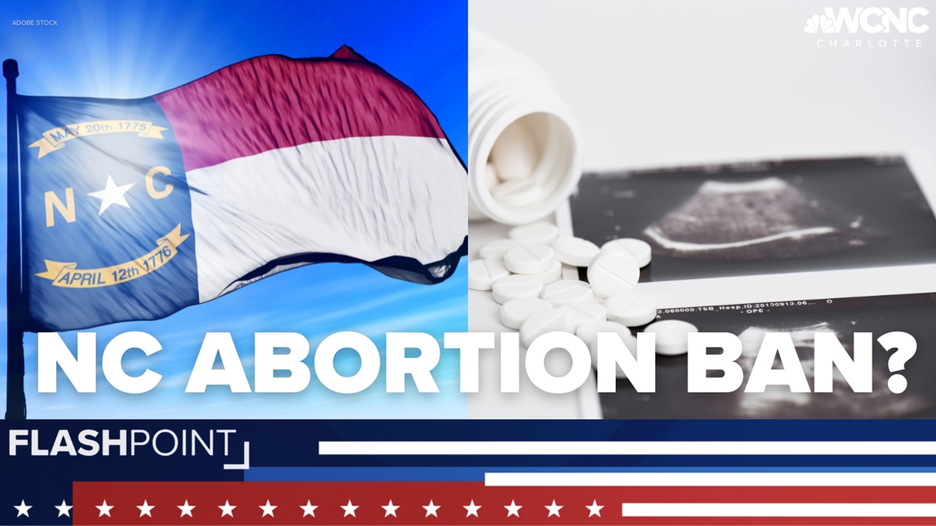 On Flashpoint, Lincoln County state representative Jason Saine said a total abortion ban lacks support.