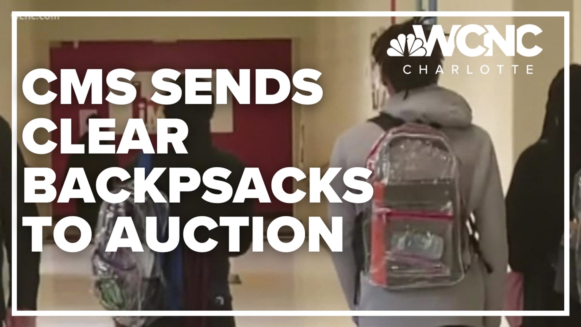 CMS decided to auction the backpacks, which have a Proposition 65 warning in California. The district invested nearly $500,000 in the bags.