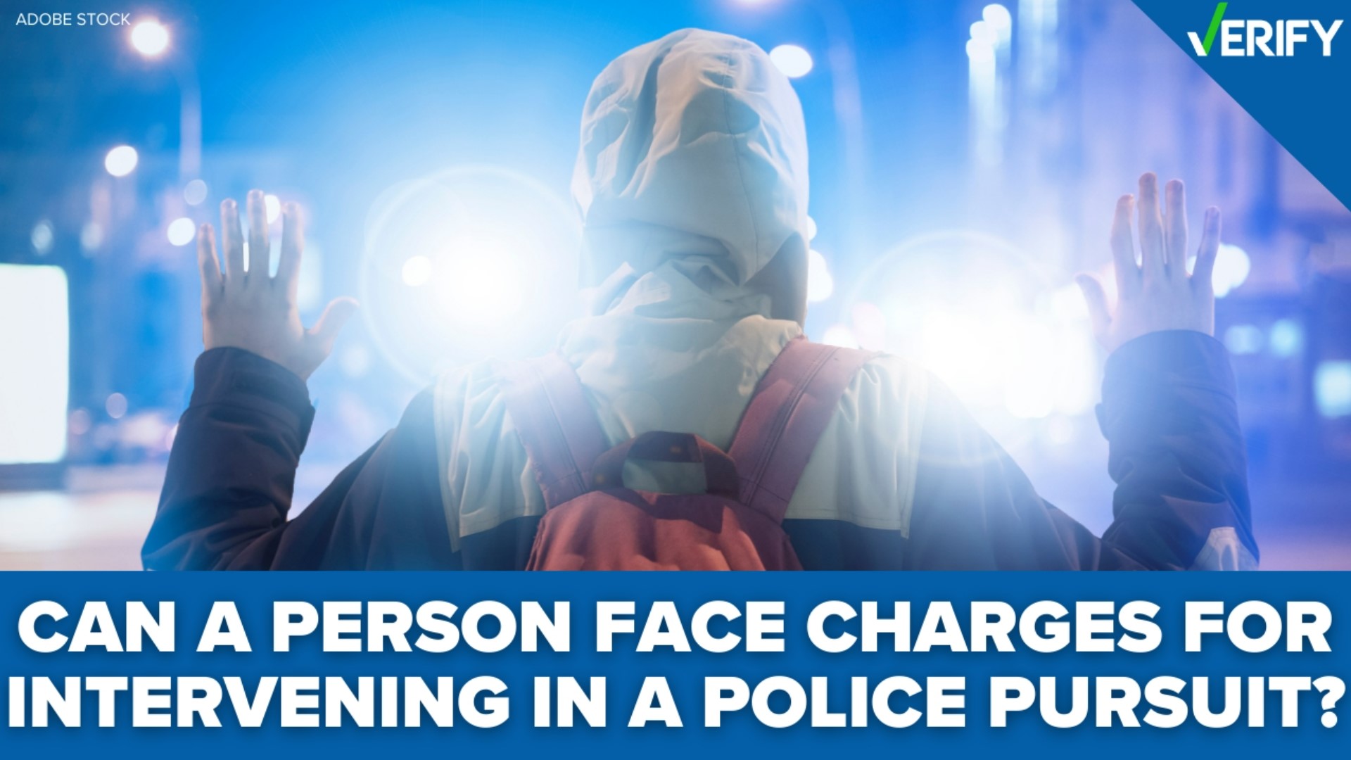 Yes, you can face charges for intervening.