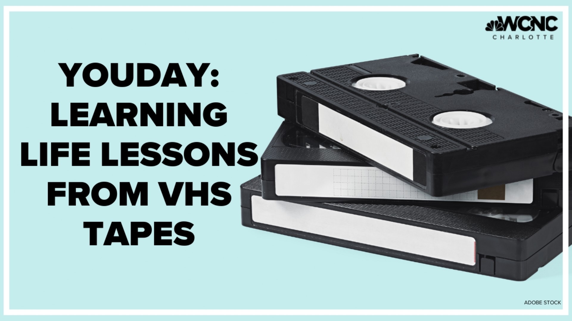 YouDay: Life lessons learned from a VHS tape