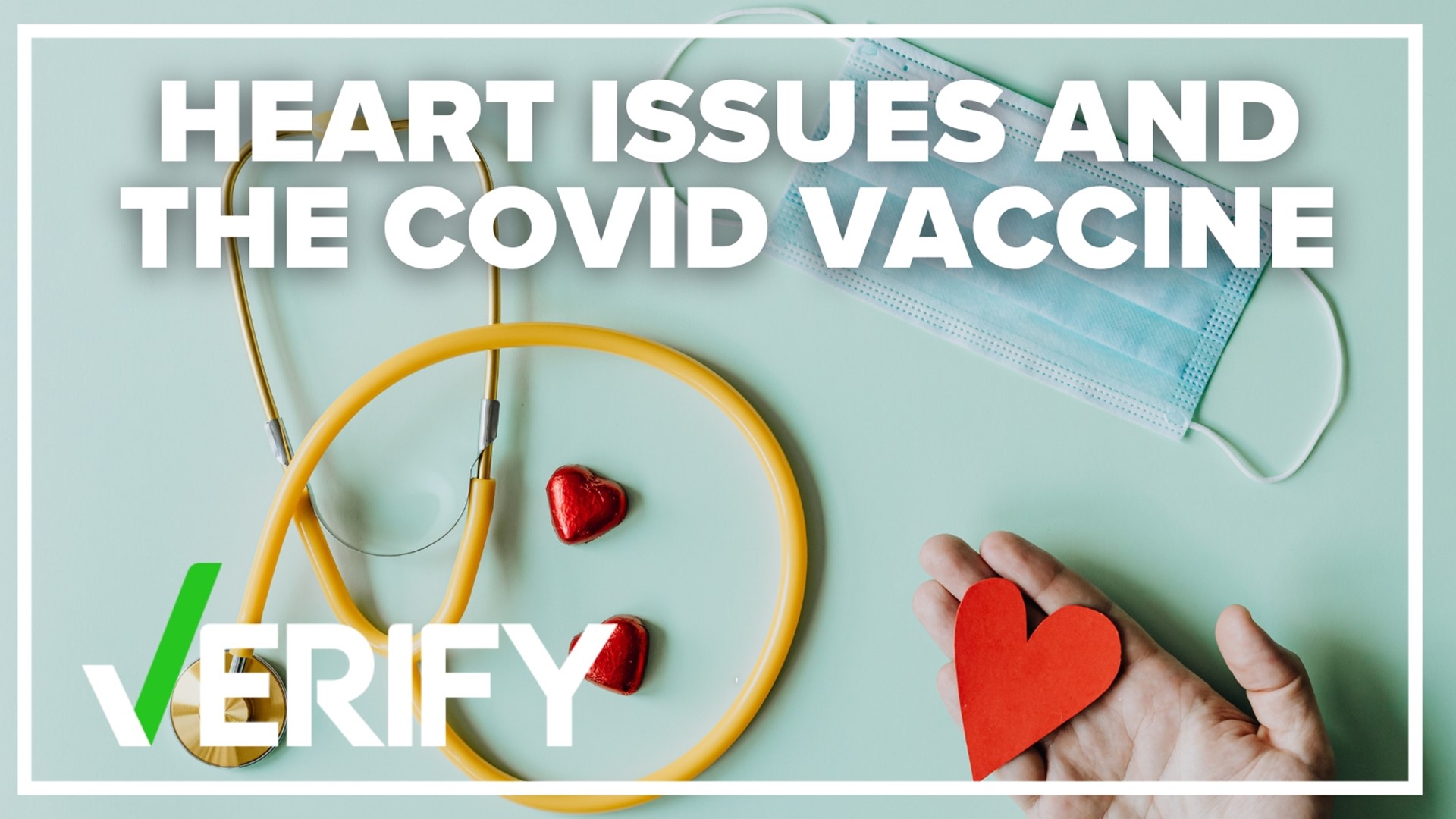 One viewer asked our Verify team if you could develop heart problems years after you take the COVID-19 vaccine.