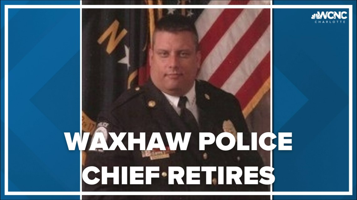 Waxhaw police chief retires