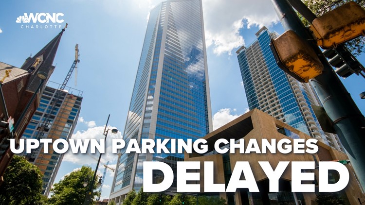 City of Charlotte delays start of paid Saturday parking in Uptown, South End