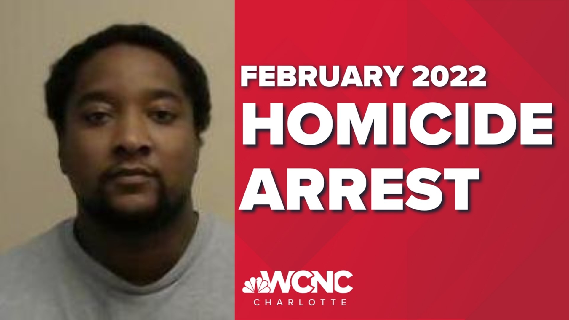 An arrest has been made from a homicide that happened seven months ago.