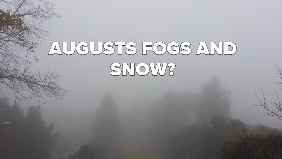 August fog and winter snow, is it true?