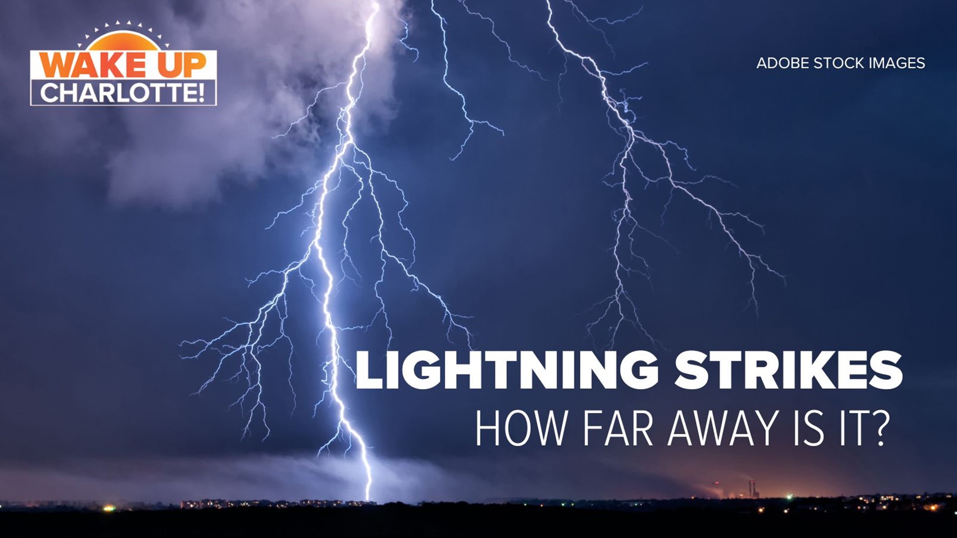 How to accurately calculate how far lightning is from you WakeUpCLT To Go