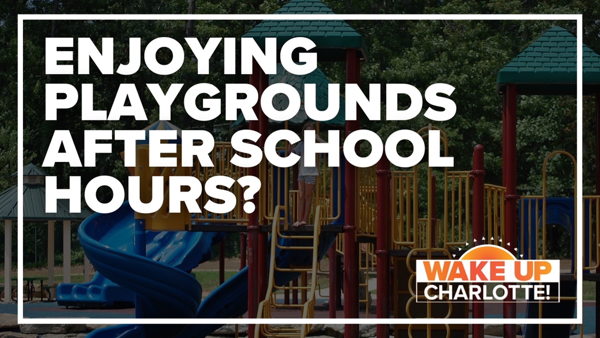 A viewer told us they are seeing more and more families use the CMS playgrounds after school.