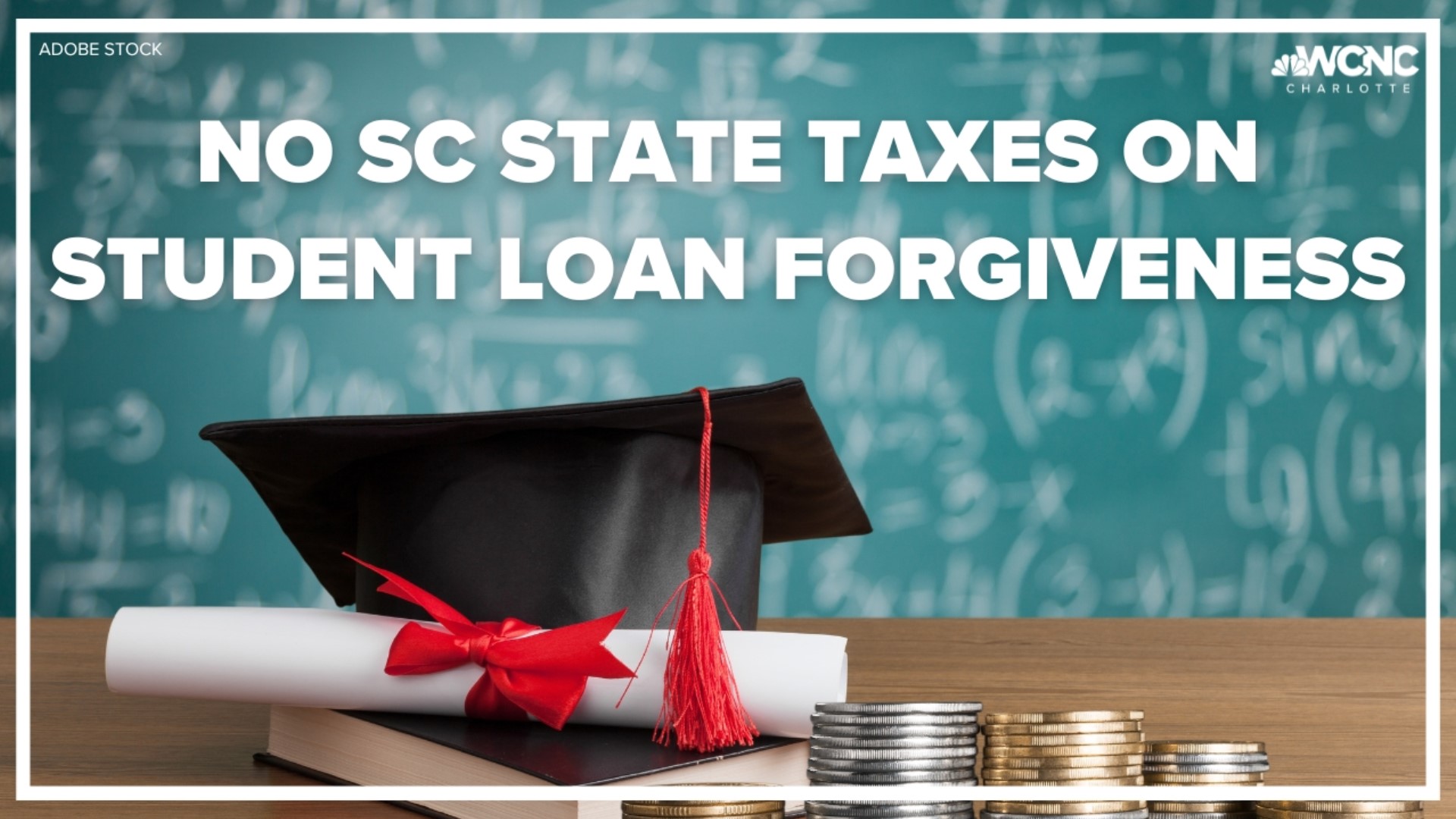 The South Carolina Department of Revenue says anyone taking part in President Biden's student loan forgiveness won't pay state taxes.