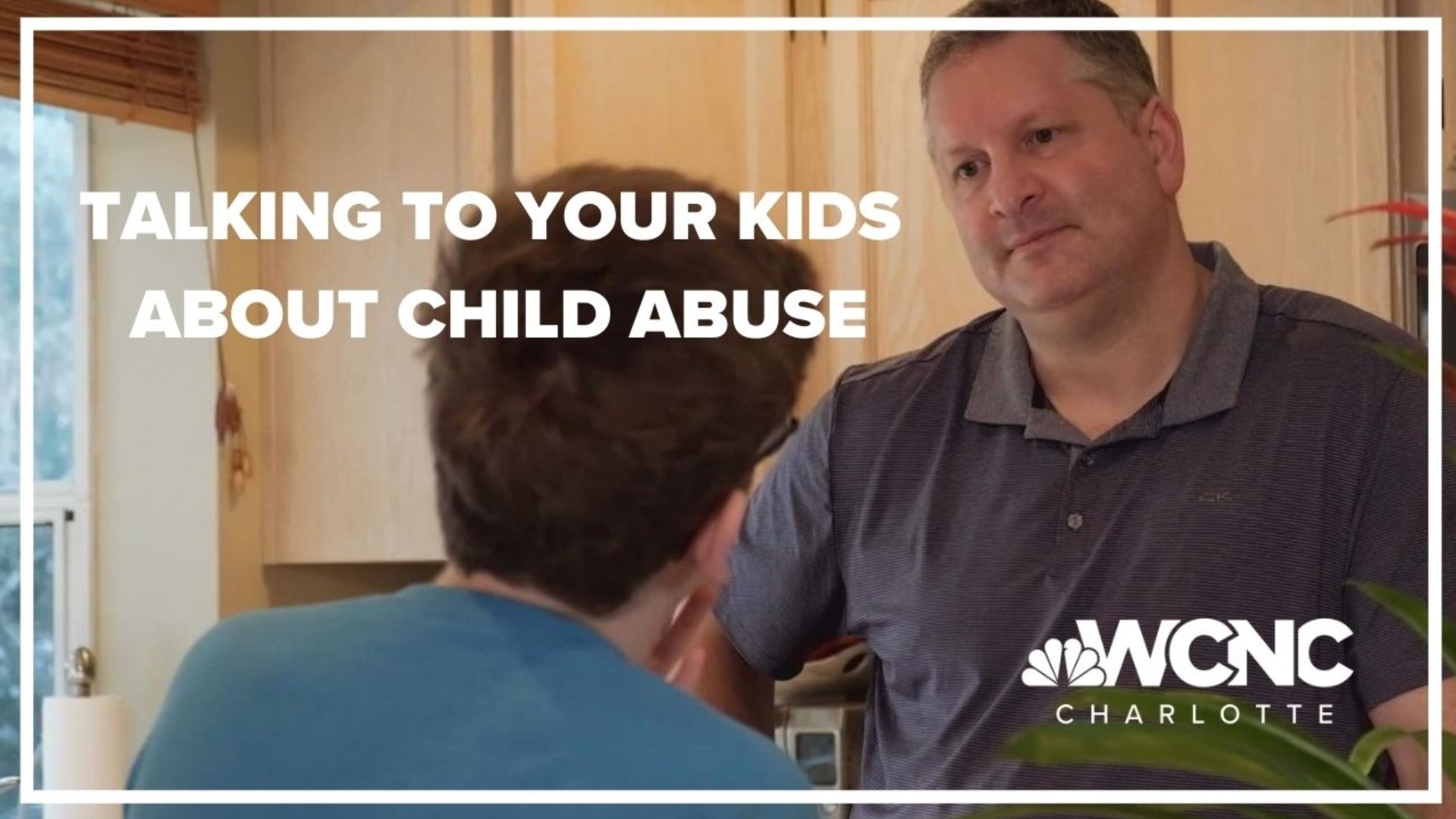 How to easily talk to your kids about abuse and unwanted touch | wcnc.com