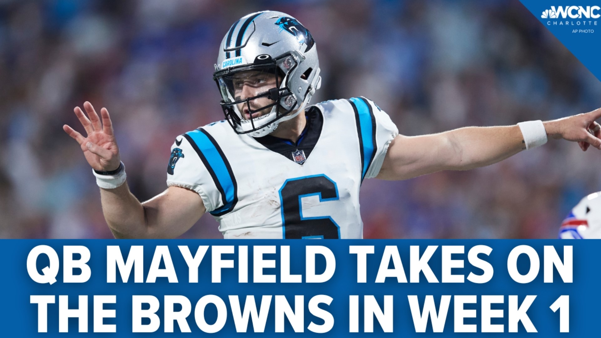 WKYC Sports Anchor Nick Camino joins WCNC Charlotte Sports Director Nick Carboni to discuss Baker Mayfield’s first game for the Panthers against his old team.
