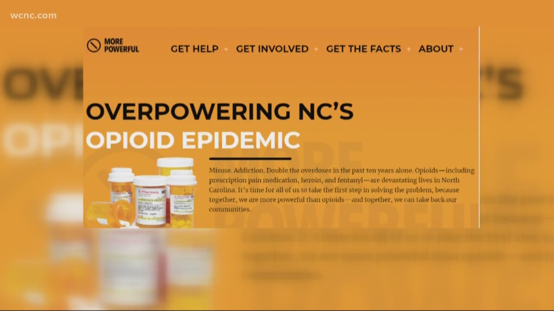 North Carolina Attorney General, John Stein launched MorePowerfulNC.org in hopes the campaign will help empower people to prevent and fight against addiction in their own communities.