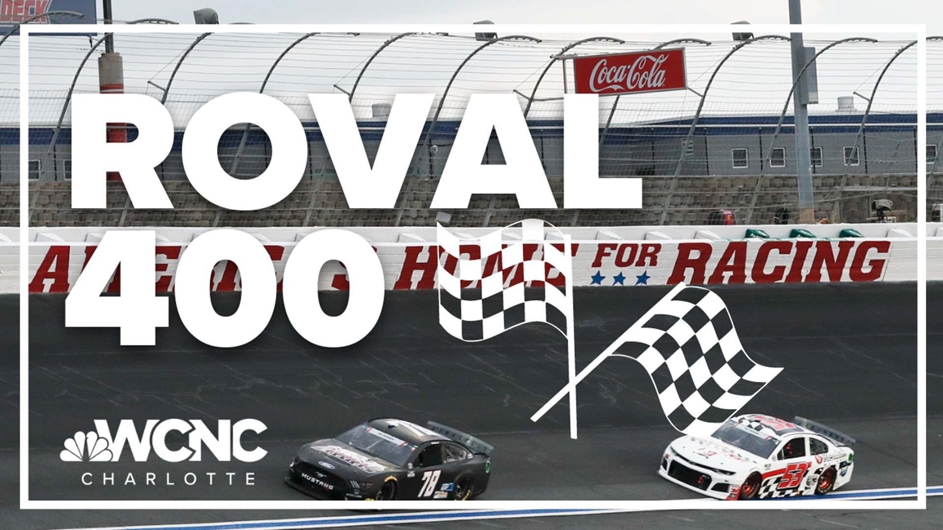 3 things to know about the Bank of America ROVAL 400 at Charlotte wcnc