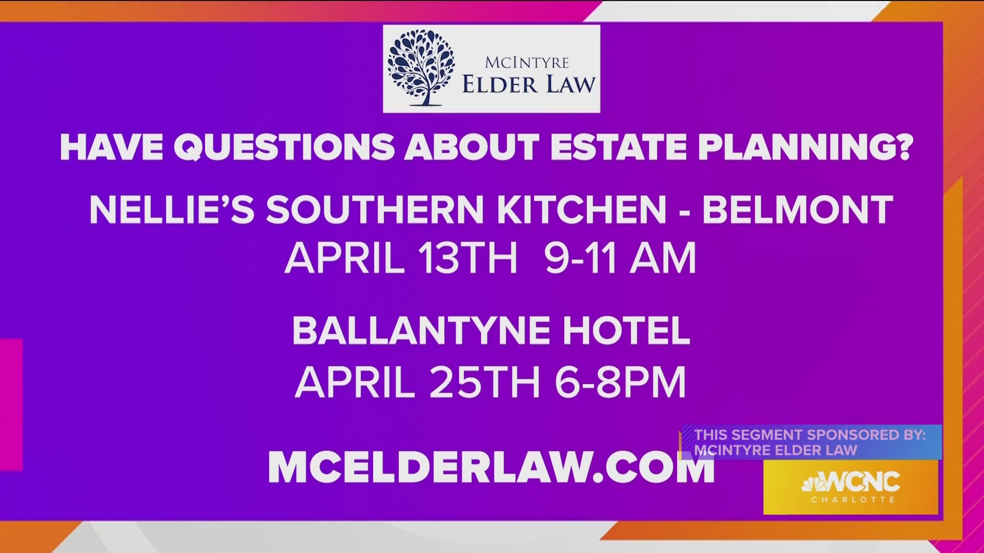 Have questions about estate planning? Get them Answered. Sponsored by McIntyre Elder Law