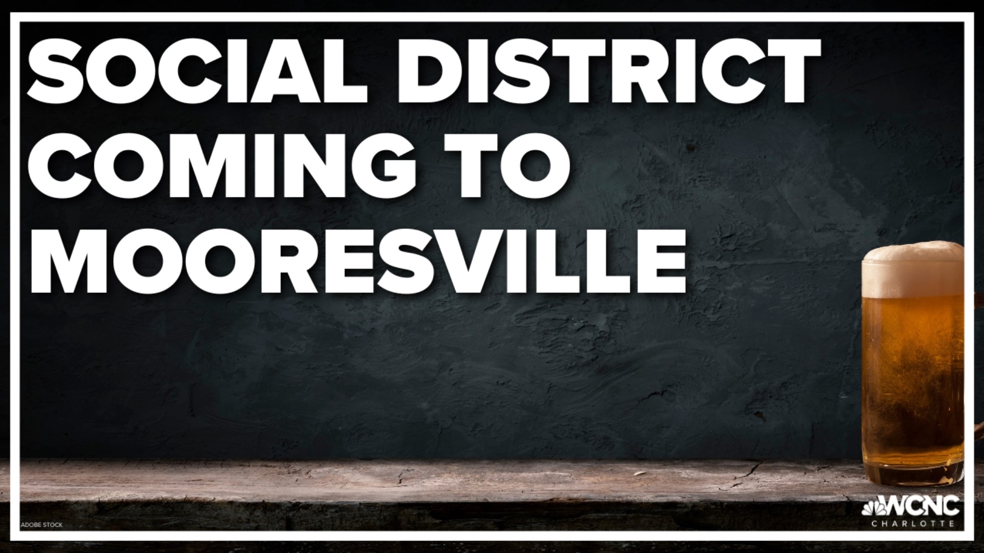 Mooresville is now the latest North Carolina town to create a social district.
