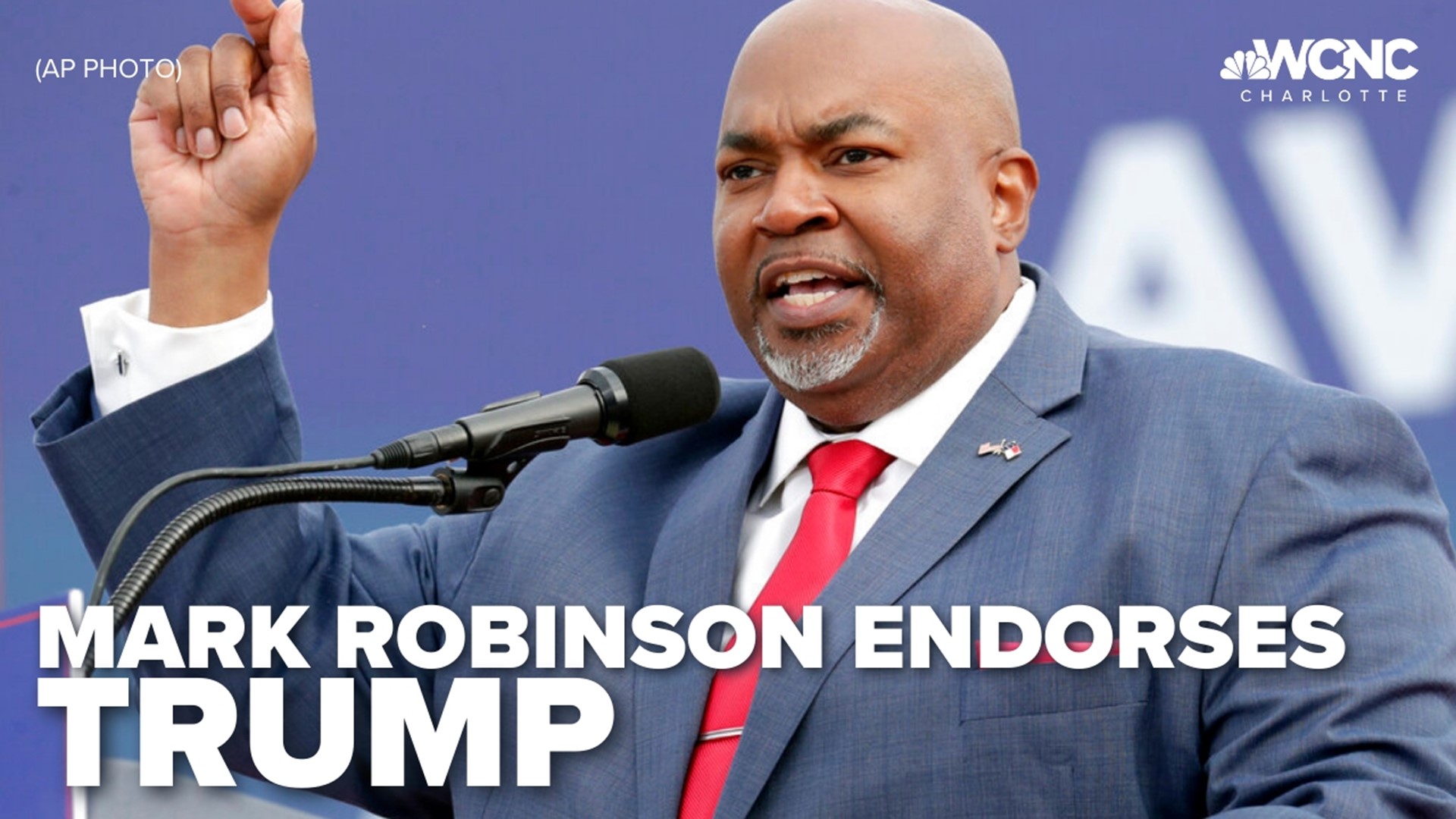 Lt. Gov. Mark Robinson endorsed the former president on Friday for the 2024 race.