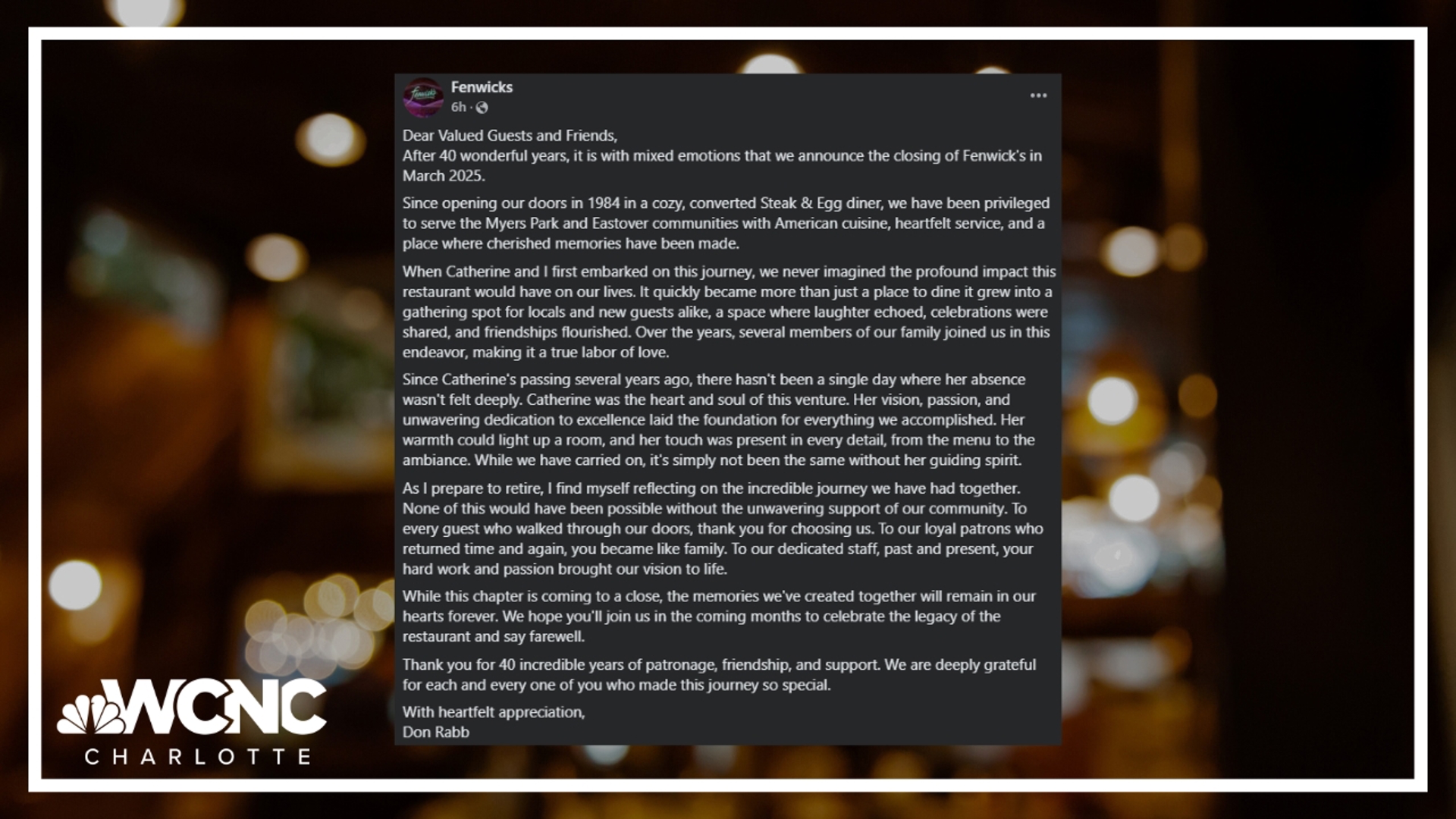 Owner Don Rabb shared the news in a heartfelt post on social media this week.